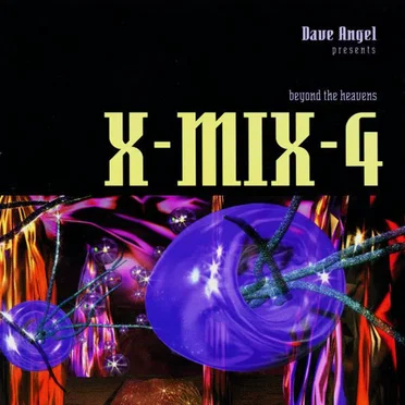 X-Mix, Volume 4: Beyond the Heavens