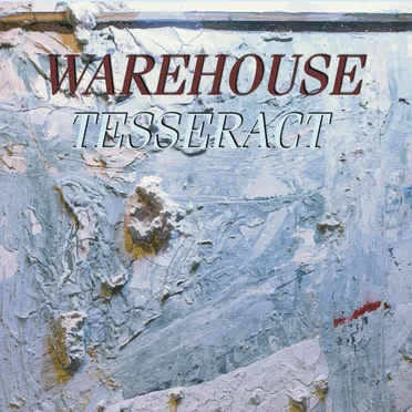 Tesseract by Warehouse - album cover