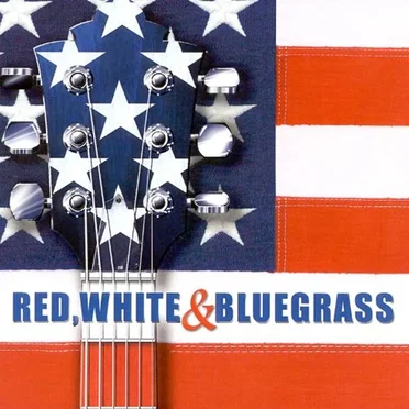 Red, White, & Bluegrass by Various Artists - album cover