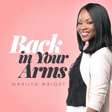 Back In Your Arms by Marilyn Wright - album cover