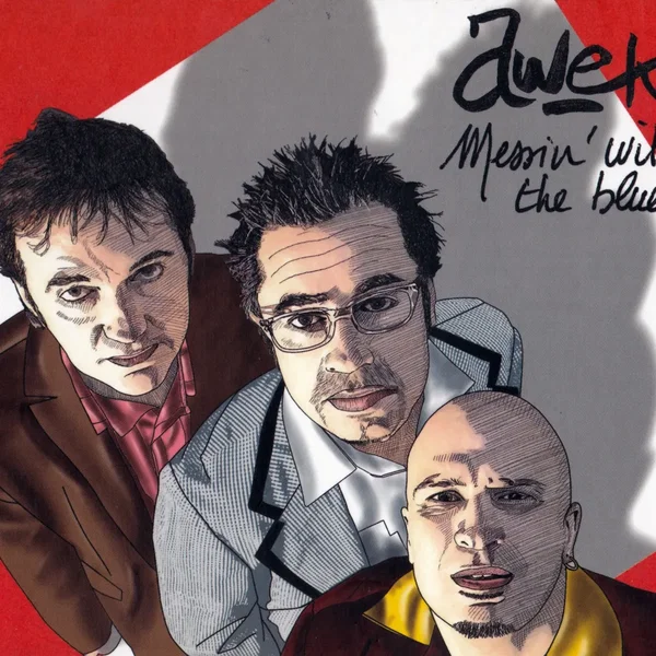 Messin’ With the Blues