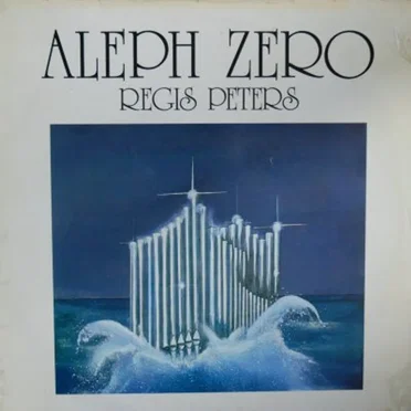 Aleph Zero (Suite Synthétique Pour Piano Et Grandes Orgues)