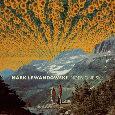 Under One Sky by Mark Lewandowski - album cover