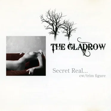 Secret Real・・・ by THE GLADROW - album cover