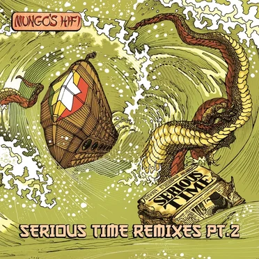 Serious Time Remixes Pt.2
