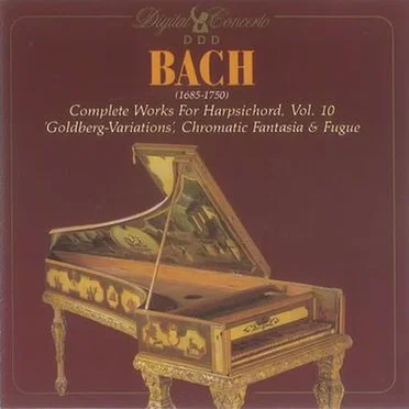 Complete Works for Harpsichord, Vol. 10: 'Goldberg-Variations' / Chromatic Fantasia & Fugue
