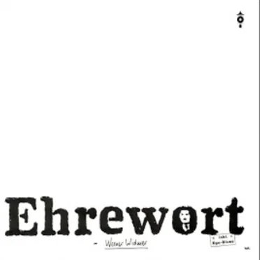 Ehrewort by Werner Widmer - album cover