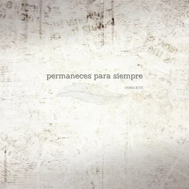 Permaneces Para Siempre by Omnisciente - album cover