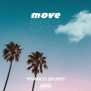 Move by Franco Spurs - album cover