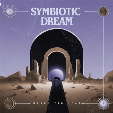 Symbiotic Dream by Black Pig Meat - album cover