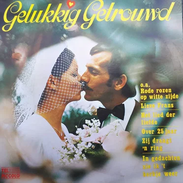 Gelukkig getrouwd by Various Artists - album cover