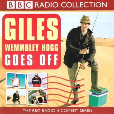 Giles Wemmbley Hogg Goes Off by Marcus Brigstocke - album cover
