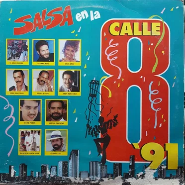 Salsa en la Calle 8 '91 by Various Artists - album cover