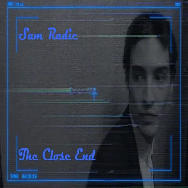 The Close End by Sam Radic - album cover