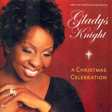 A Christmas Celebration by Gladys Knight and the Saints Unified Voices - album cover