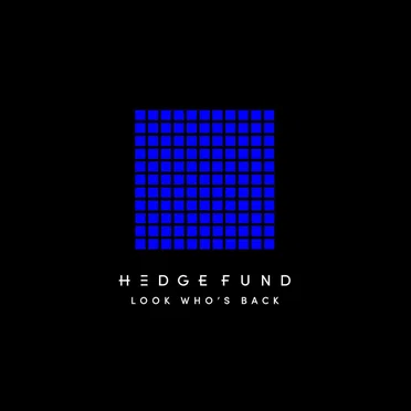 Look Who's Back by Hedge Fund - album cover
