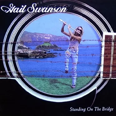 Standing on the Bridge by Gail Swanson - album cover