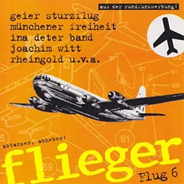 Flieger Flug 6 by Various Artists - album cover