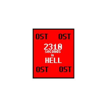 2310 seconds in HELL Soundtrack