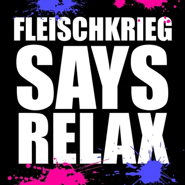 Relax by Fleischkrieg - album cover