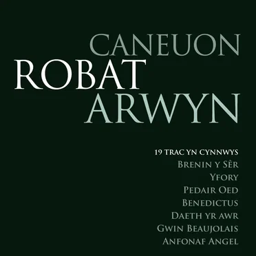 Caneuon Robat Arwyn by Various Artists - album cover
