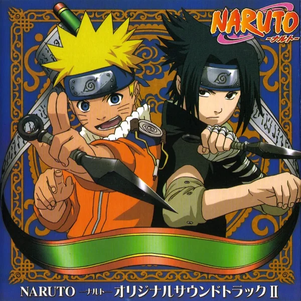 NARUTO -ナルト- オリジナルサウンドトラックII