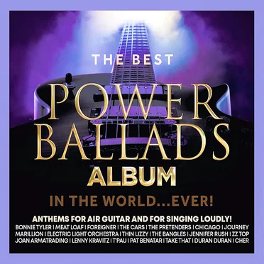 The Best Power Ballads in the World…Ever! by Various Artists - album cover