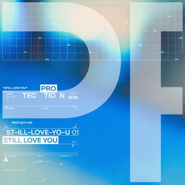Still Love You by Protection - album cover