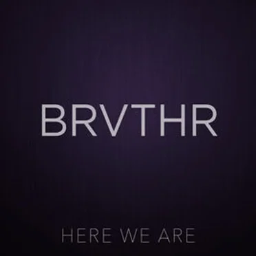 Here We Are