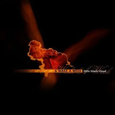 Little Black Cloud by A Wake a Week - album cover