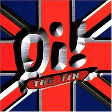 Oi! The Tin by Various Artists - album cover