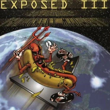 Exposed III - Hot Doggin' Tha Great Midwest by Various Artists - album cover