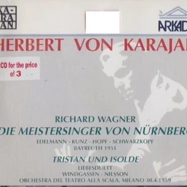 Die Meistersinger von Nürnberg / Tristan und Isolde