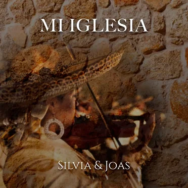 Mi iglesia by Silvia y Joás - album cover