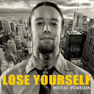 Lose Yourself (Metal Version)