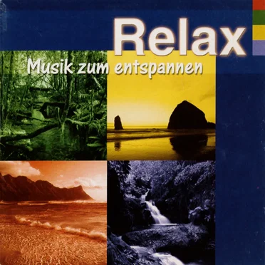 Relax: Musik zum Entspannen by Various Artists - album cover
