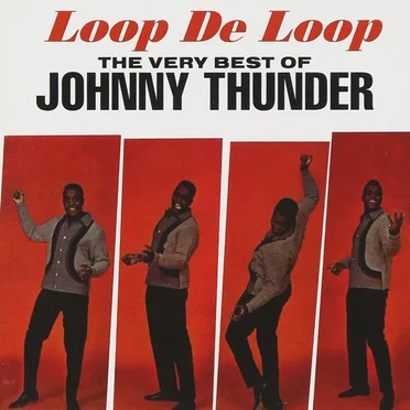 The Very Best of Johnny Thunder