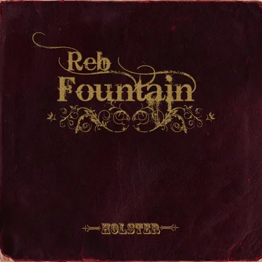 Holster by Reb Fountain - album cover