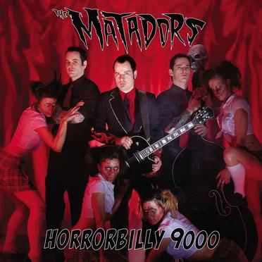 Horrorbilly 9000 by The Matadors - album cover