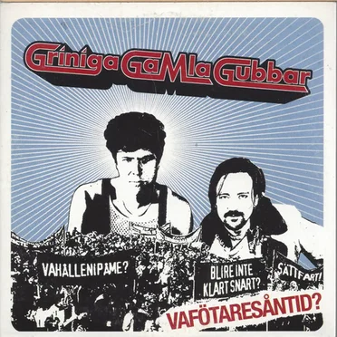 Vafötaresåntid? by Griniga gamla gubbar - album cover