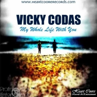 My Whole Life With You by Vicky Codas - album cover