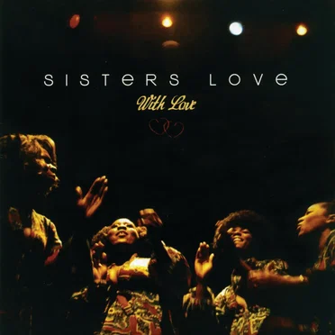 With Love by Sisters Love - album cover