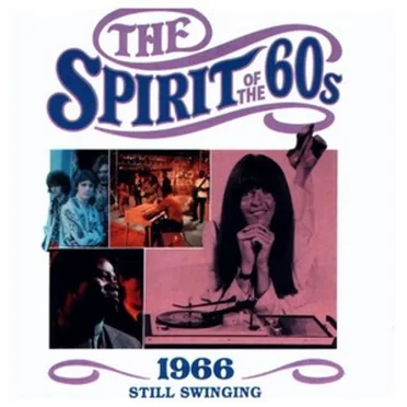 The Spirit of the 60s: 1966: Still Swinging by Various Artists - album cover
