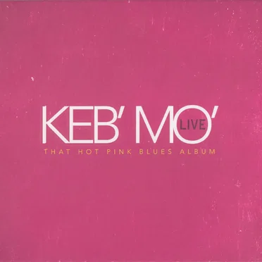 LIVE - That Hot Pink Blues Album