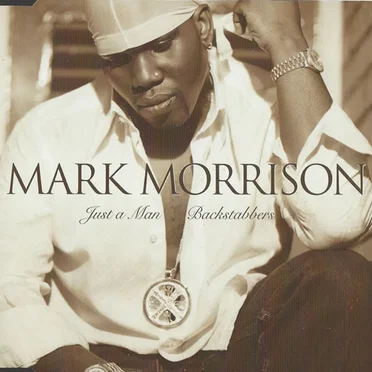 Just a Man / Backstabbers