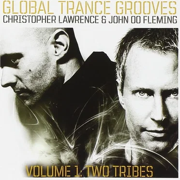Global Trance Grooves, Volume 1: Two Tribes