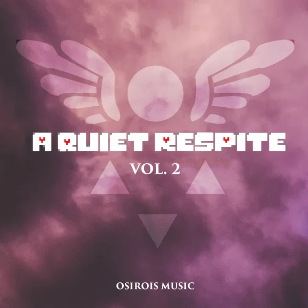 A Quiet Respite, Vol. 2