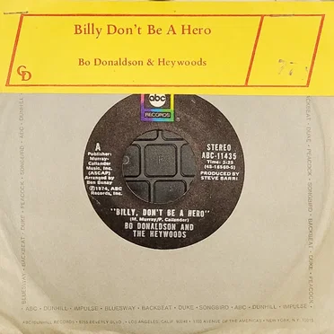 Billy, Don't Be A Hero / Don't Ever Look Back by Bo Donaldson and the Heywoods - album cover