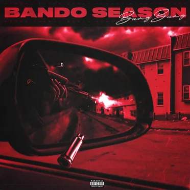 Bando Season by BangBangSg - album cover