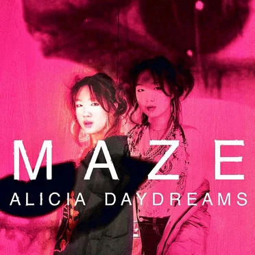 Maze (Radio Edit) by Alicia Daydreams - album cover